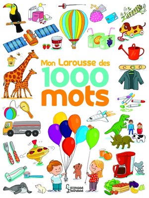 cover image of Le Larousse des 1 000 mots NE